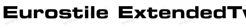 Eurostile ExtendedTw字体转换